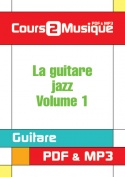 La guitare jazz - Volume 1