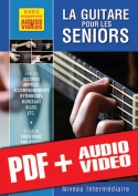 La guitare pour les seniors - Niveau intermédiaire (pdf + mp3 + vidéos)