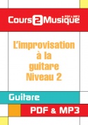 L'improvisation à la guitare - Niveau 2