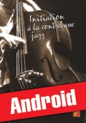 Initiation à la contrebasse jazz (Android)