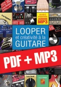 Looper et créativité à la guitare (pdf + mp3)