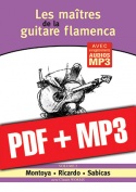 Les maîtres de la guitare flamenca - Volume 2 (pdf + mp3)