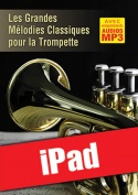 Les grandes mélodies classiques pour la trompette (iPad)