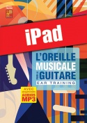 L’oreille musicale pour la guitare (iPad)