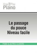 Le passage du pouce - Niveau facile