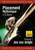 Placement rythmique à la basse - Jeu aux doigts