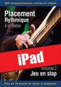 Placement rythmique à la basse - Jeu en slap (iPad)