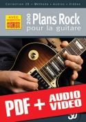 200 plans rock pour la guitare en 3D (pdf + mp3 + vidéos)
