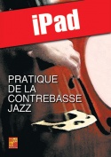 Pratique de la contrebasse jazz (iPad)