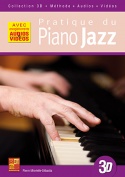 Pratique du piano jazz en 3D