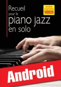 Recueil pour le piano jazz en solo (Android)