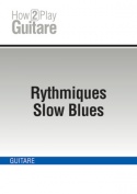 Rythmiques Slow Blues