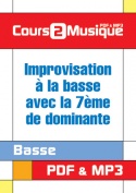 Improvisation à la basse avec la 7ème de dominante