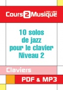 10 solos de jazz pour le clavier - Niveau 2