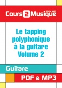 Le tapping polyphonique à la guitare - Volume 2