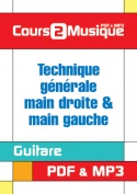 Technique générale main droite & main gauche