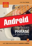 Techniques pour le phrasé à la guitare (Android)