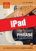 Techniques pour le phrasé à la guitare (iPad)