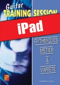 Guitar Training Session - Rythmiques métier & variété (iPad)