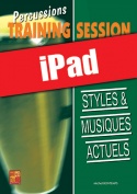 Percussions Training Session - Styles & musiques actuels (iPad)