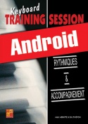 Keyboard Training Session - Rythmiques & accompagnement (Android)