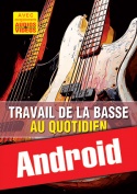 Travail de la basse au quotidien (Android)