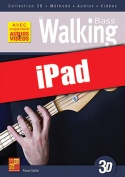 La walking bass en 3D (iPad)