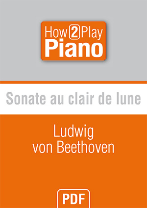 Sonate au clair de lune - Ludwig von Beethoven