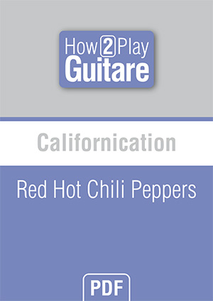 Californication - Red Hot Chili Peppers Californication - Red Hot Chili Peppers