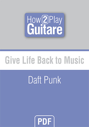 Give Life Back to Music - Daft Punk