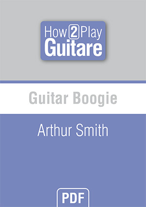 Guitar Boogie - Arthur Smith Guitar Boogie - Arthur Smith