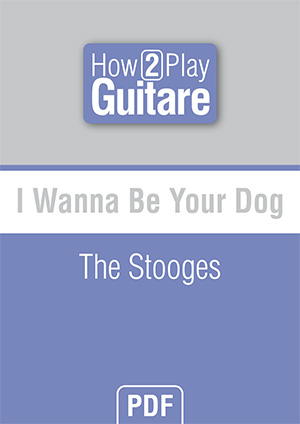 I Wanna Be Your Dog - The Stooges