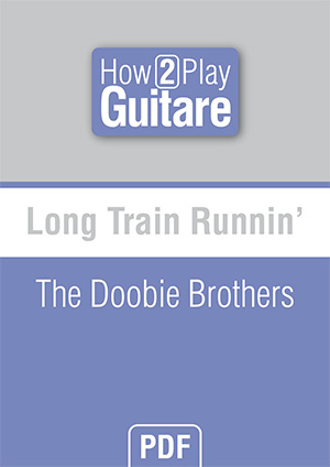 Long Train Runnin' - The Doobie Brothers Long Train Runnin' - The Doobie Brothers