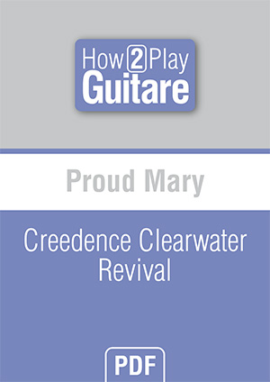 Proud Mary - Creedence Clearwater Revival