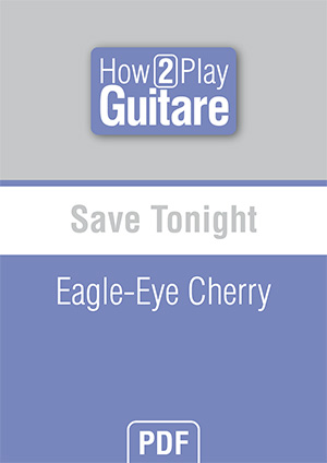 Save Tonight - Eagle-Eye Cherry