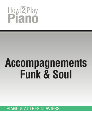 Accompagnements Funk & Soul