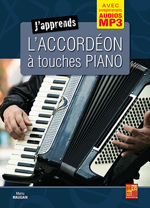 J'apprends l'accordéon à touches piano
