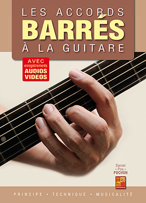 Les accords barrés à la guitare