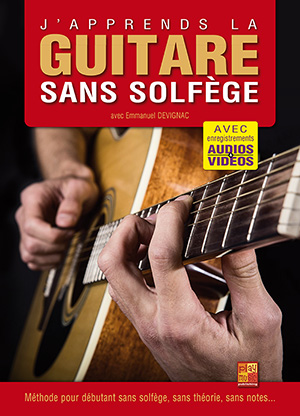 J’apprends la guitare sans solfège