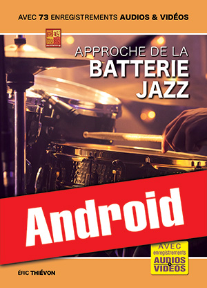 Approche de la batterie jazz (Android)