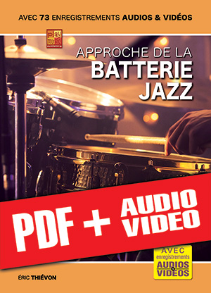 Approche de la batterie jazz (pdf + mp3 + vidéos)