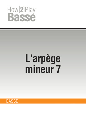 L'arpège mineur 7