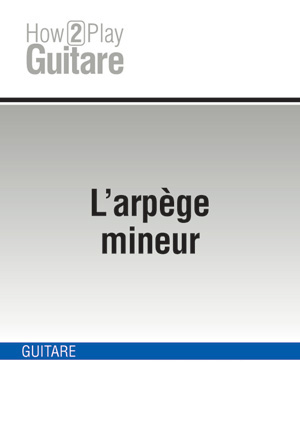 L'arpège mineur