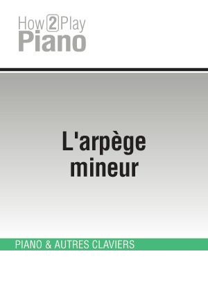 L'arpège mineur