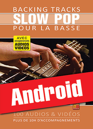 Backing tracks Slow Pop pour la basse (Android)