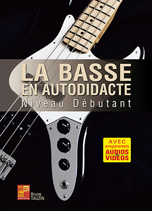 La basse en autodidacte - Niveau débutant