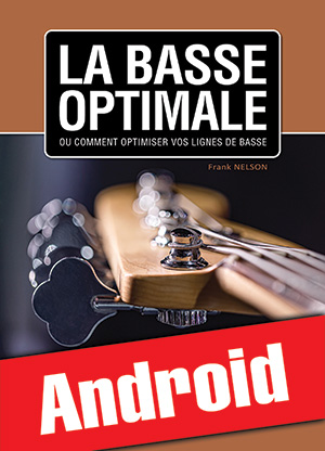 La basse optimale (Android)