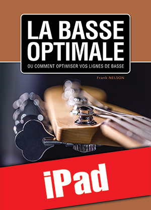La basse optimale (iPad) La basse optimale (iPad)