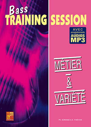 Bass Training Session - Métier & variété