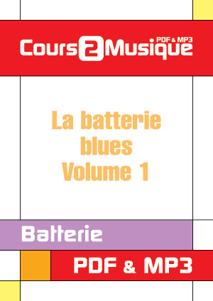 La batterie blues - Volume 1